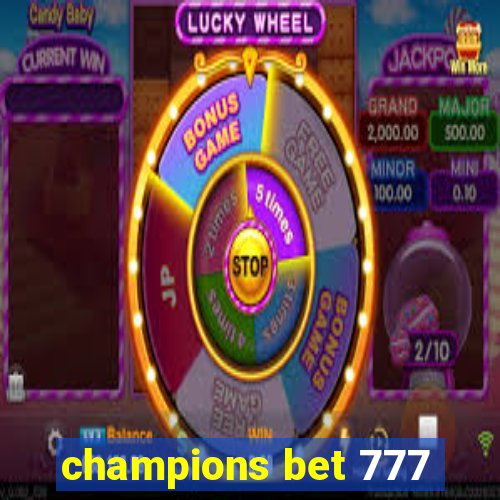 champions bet 777